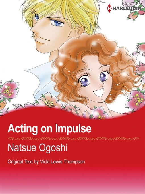 Title details for Acting on Impulse by Natsue Ogoshi - Available